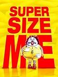 Super Size Me