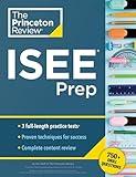 Princeton Review ISEE Prep: 3 Practice Tests + Review & Techniques + Drills (2024) (Private Test Preparation)