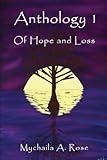 Anthology: Of Hope and Loss (Short Story Anthologies)