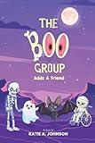 THE BOO GROUP: Adds A Friend