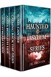 Haunted Asylum Series : Four Stand-Alone Paranormal Murder Mysteries (Haunted Asylum Novels)