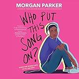 Who Put This Song On?