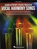 Greatest Pop/Rock Vocal Harmony Songs: Note-for-Note Vocal Transcriptions with Piano Accompaniment