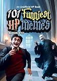 101 FUNNIEST HP MEMES: BOOK 12