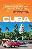 Cuba - Culture Smart!: The Essential Guide to Customs & Culture