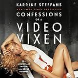 Confessions of a Video Vixen
