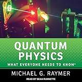 Quantum Physics: What Everyone Needs to Know