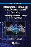Information Technology and Organizational Learning