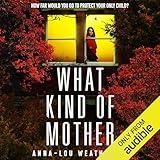 What Kind of Mother: Detective Dan Riley, Book 8