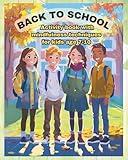 Back to school: Activity book with mindfulness techniques for kids age 7-10