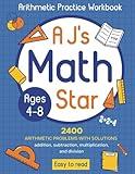 AJ's Math Star: Arithmetic Practice Workbook: Arithmetic Practice Workbook