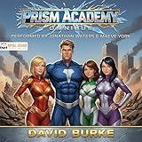 Prism Academy Omnibus, Books 1-5