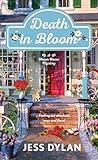 Death in Bloom: A Flower House Mystery (The Flower House Mysteries Book 1)