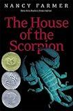By Nancy Farmer - The House of the Scorpion