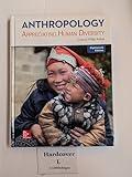 Anthropology: Appreciating Human Diversity