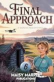 Final Approach: A Golf Vlogger Amateur Female Sleuth Cozy Mystery (Morgan Reed Mystery Series Book 6)