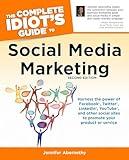 The Complete Idiot's Guide to Social Media Marketing, 2nd Edition