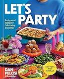 Let's Party: Recipes and Menus for Celebrating Every Day