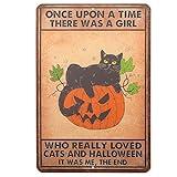 Halloween Signs Once Upon A Halloween Night There Was A Girl Who Really Loved Cats and Halloween Yard Signs Wall Art Home Living Room Kitchen Cafe Bar Wall Decor Signs Aluminum Metal Plate 12x8 Inch