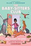 Jessi Ramsey, Pet-sitter: A Graphic Novel (The Baby-sitters Club #18) (The Baby-Sitters Club Graphix)