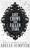Lost Crows and Fallen Stars (Bonds of the Imnicus Book 1)