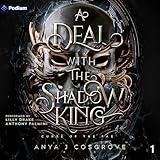 A Deal with the Shadow King: Curse of the Fae, Book 1