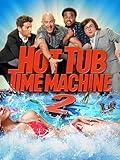 Hot Tub Time Machine 2