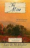 The Mine: Tales From a Revolution - Connecticut