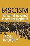 Fascism: What It Is and How to Fight It