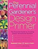 The Perennial Gardener's Design Primer