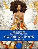 Black Girl Fashion Model, African American Adult Coloring Book, African Queen,: 100 Pages