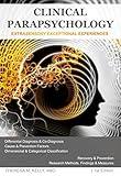 Clinical Parapsychology: Extrasensory Exceptional Experiences, 1st Edition (Textbook)