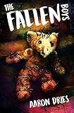 The Fallen Boys: A Novel of Psychological Horror