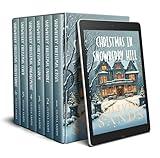 Christmas in Snowberry Hill: Six Cozy Small Town Christmas Romances (Snowberry Hill - A Heartwarming Contemporary Cozy Holiday Small Town Romance Series)