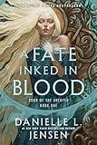 A Fate Inked in Blood: Book One of the Saga of the Unfated