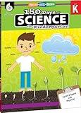 180 Days™: Science, Earth and Space Science for Kindergarten Practice Workbook for Classroom and Home, Cool and Fun Practice Created by Teachers (180 Days of Practice)