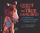The Quest for the Tree Kangaroo: An Expedition to the Cloud Forest of New Guinea (Scientists in the Field)