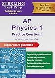 AP Physics 1 Practice Questions: High-Yield Questions and Detailed Explanations