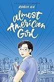 Almost American Girl: A Graphic Memoir
