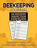 Beekeeping Journal: Beekeeping Journal | 60 Beehive Inspection Checklist Sheet | Gift for Beekeepers