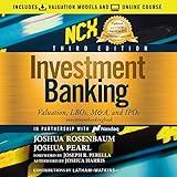 Investment Banking (3rd Edition): Valuation, LBOs, M&A, and IPOs