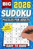 Sudoku Puzzles for Adults: Big Print, Two Puzzles per Page, Easy to Very Hard Levels for Seniors and Teens with Full Solutions