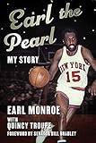 Earl the Pearl: My Story