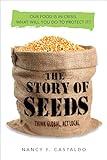 The Story of Seeds: Think Global, Act Local