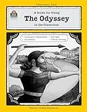A Guide for Using The Odyssey in the Classroom