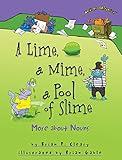 A Lime, a Mime, a Pool of Slime: More about Nouns (Words Are CATegorical ®)