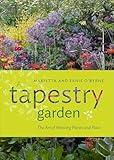 A Tapestry Garden: The Art of Weaving Plants and Place