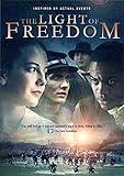 The Light Of Freedom