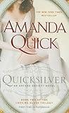 By Amanda Quick - Quicksilver: Book Two of the Looking Glass Trilogy (Reprint)
