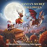 Santa's Secret Halloween